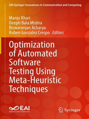 cover image of Optimization of Automated Software Testing Using Meta-Heuristic Techniques